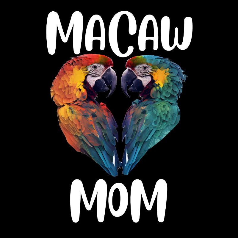 Macaw Mama Parrots Macaw Mom Bird Lover