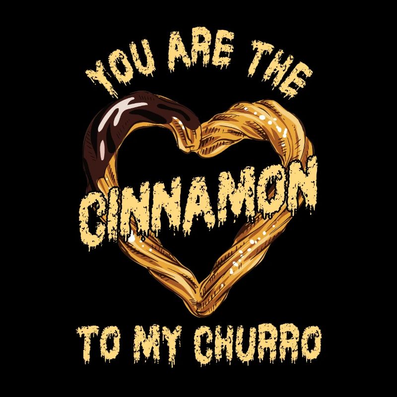 Tu es la cannelle de mon churro