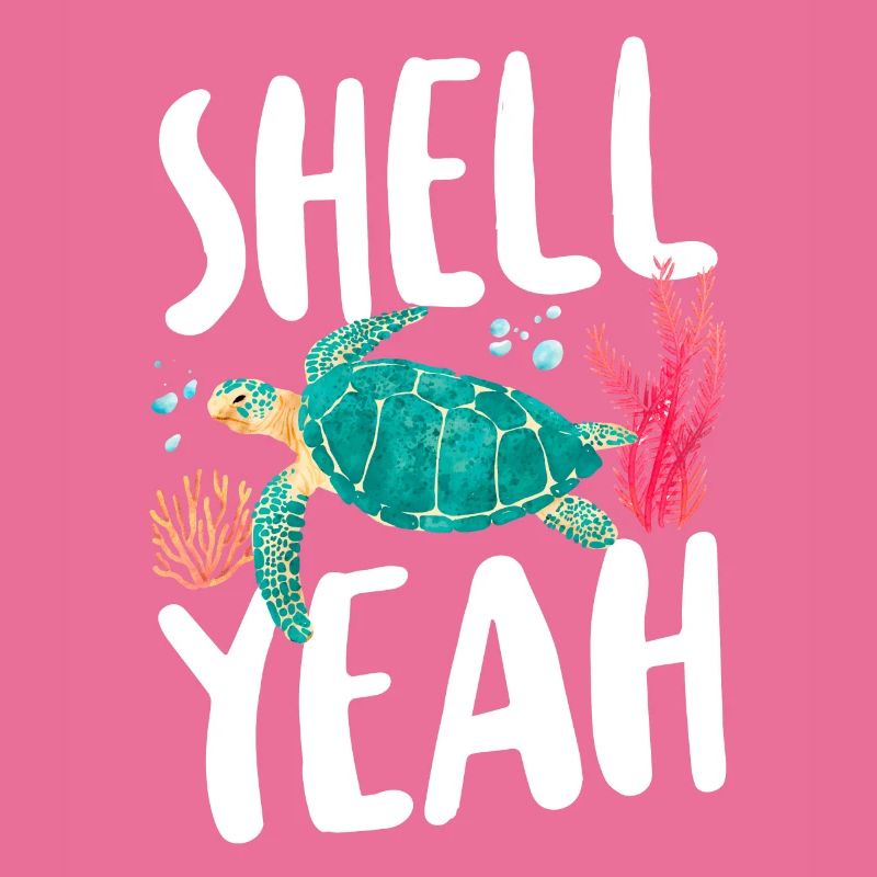 Sea Turtle Tortoise Pun Shell Yeah
