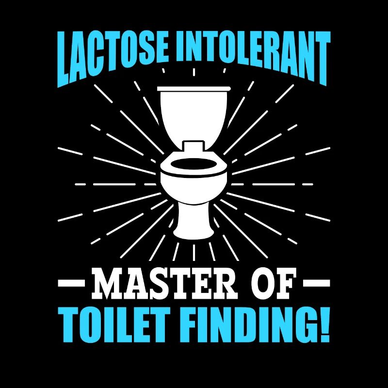 Lactose intolerant toilets - intolerance
