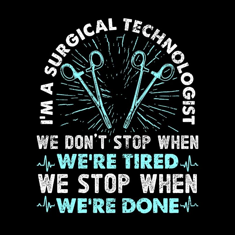 Ich Bin Ein Chirurgischer Technologe, Den Wir