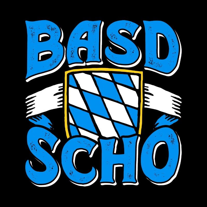 Basd Scho Bayerisches Shirt München Bayern