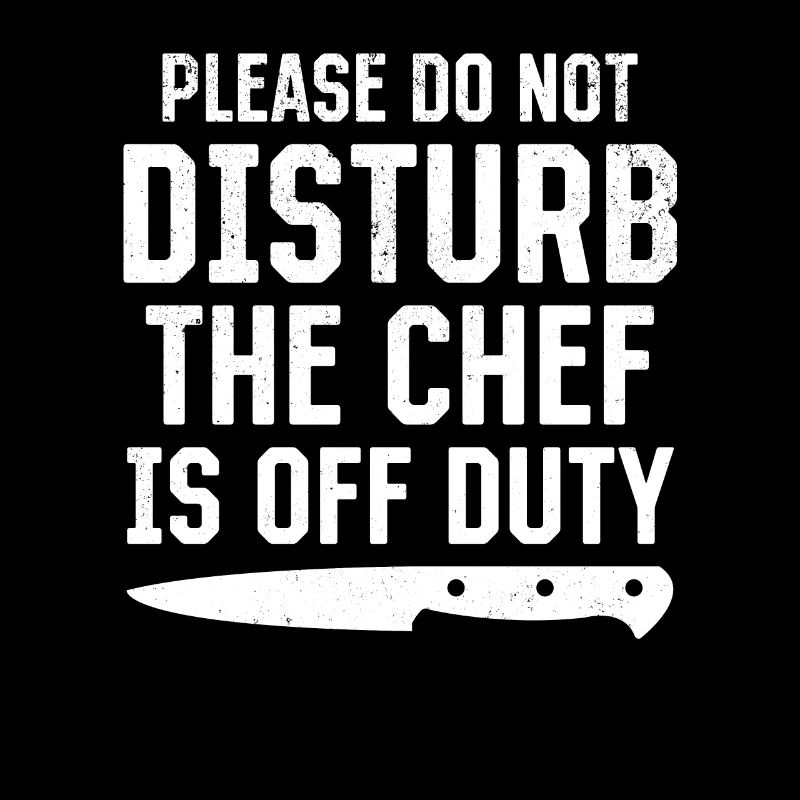 S’il vous plaît ne pas déranger le chef n’est pas en service Chef Co