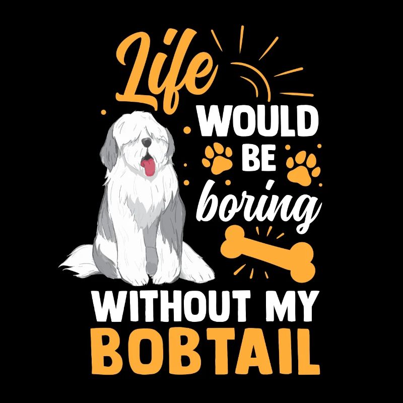 Boring without Bobtail Old English Sheepdog