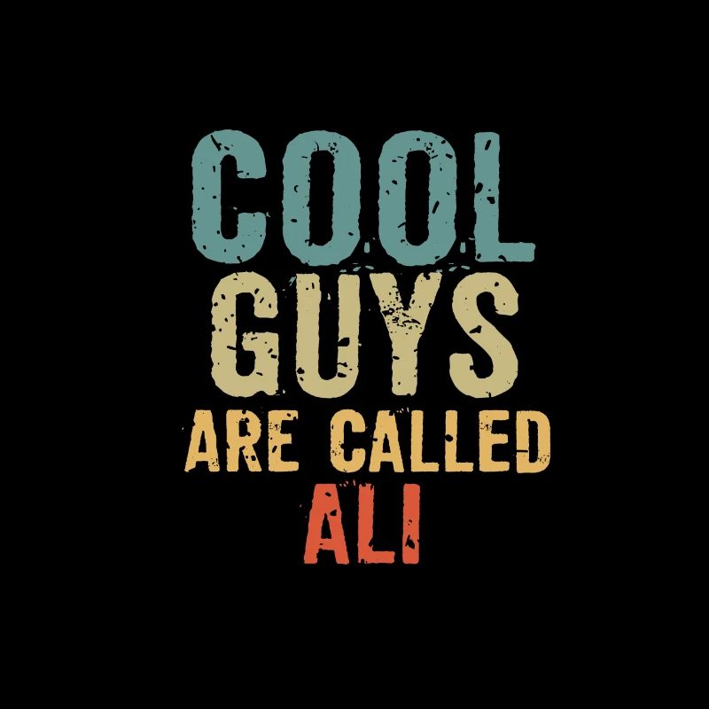 Cool guys are called ali