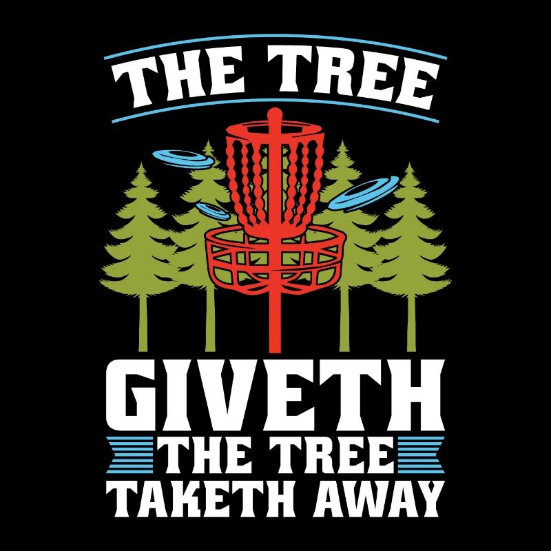 Disc Golf The Tree Giveth The Tree Frisbee Golf