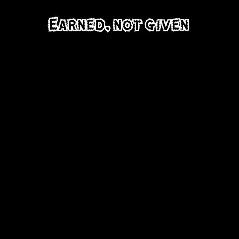 Fitness - Earned, not given