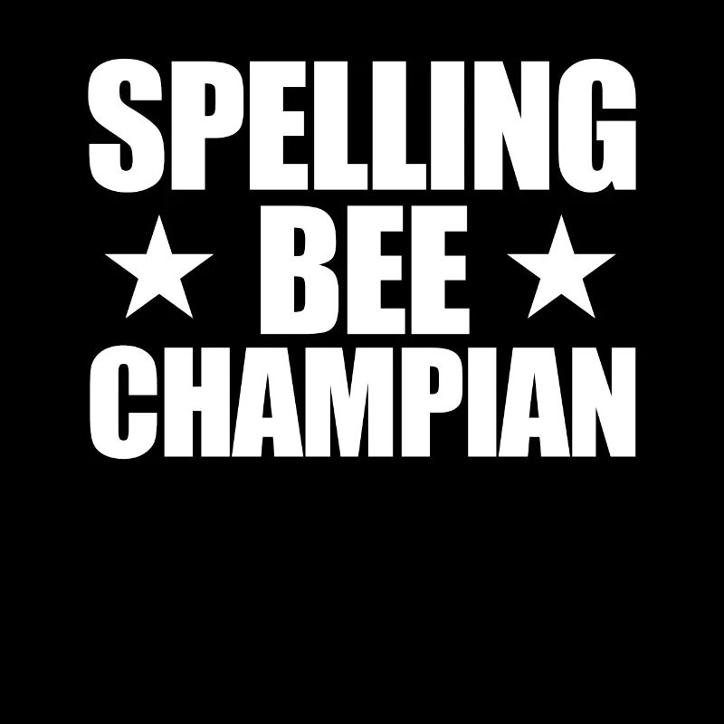 Spelling Bee Champian Misplaced Funny Sc