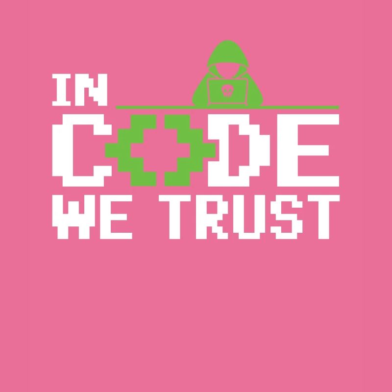 In Code We Trust - Ethical Hacker Cybersecurity