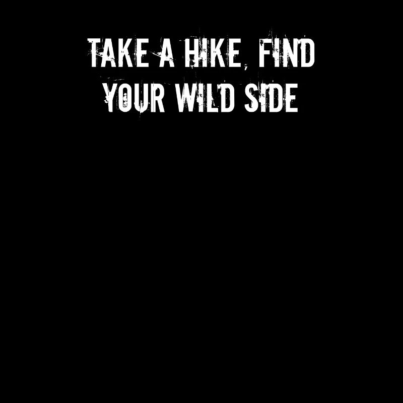 Hiking - Take a hike, find your wild side