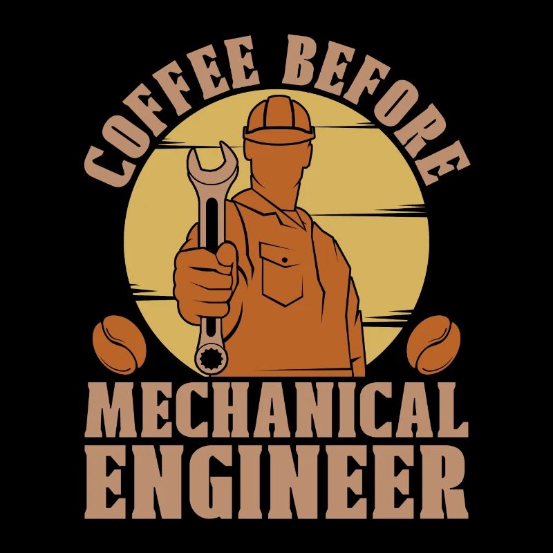 Mechanical Engineer Coffee Repairman Coffee Lover