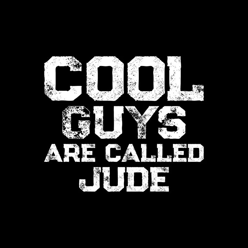 Cool guys are called Jude