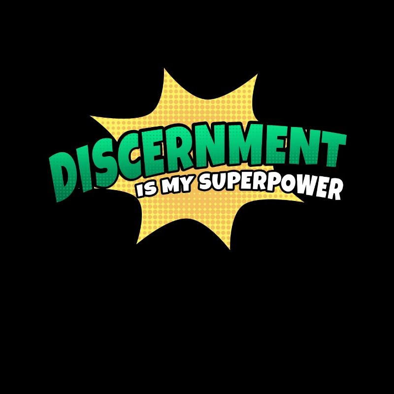 Judgement is my superpower trait