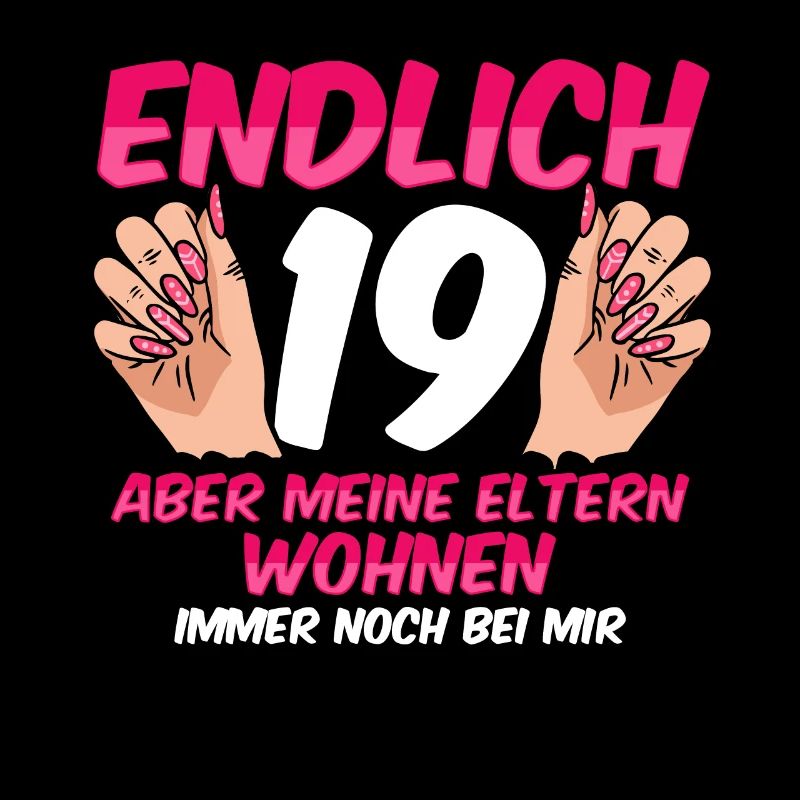 Endlich 19 meine Eltern wohnen immer noch bei mir