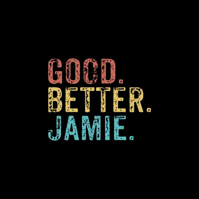 Cool guys are called jamie