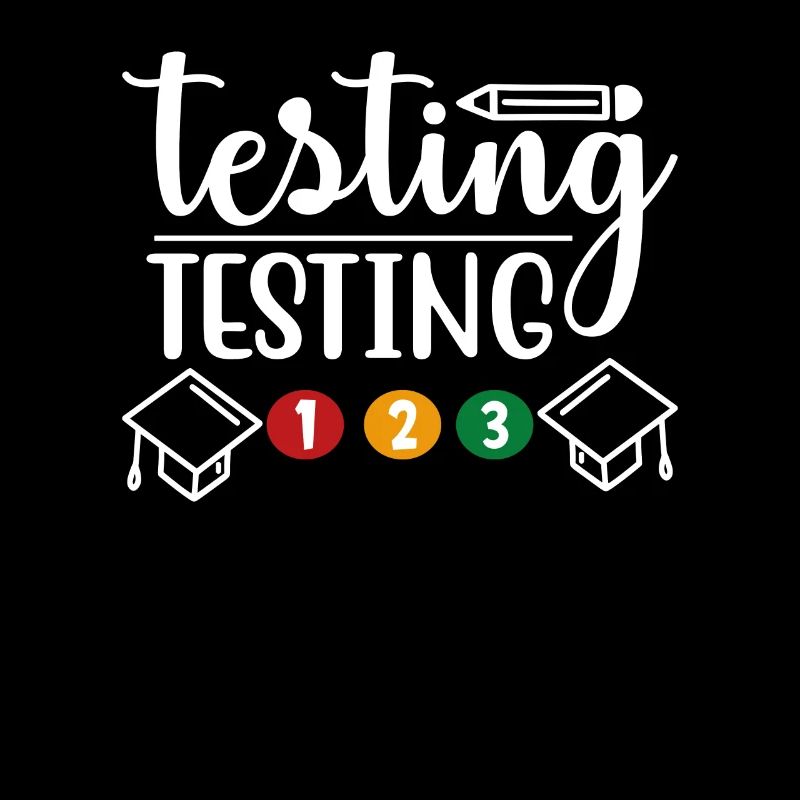 Testen Testen 123 Testtag Rock The Test Funny