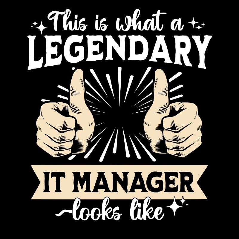 Legendary IT Manager
