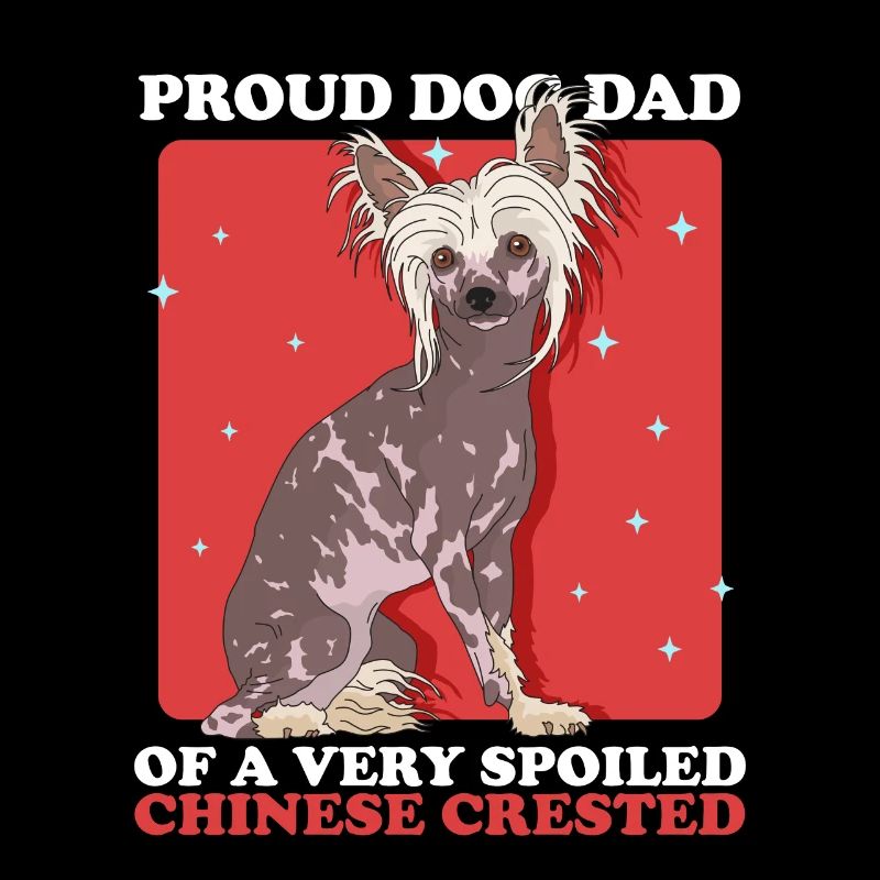 Chinese Crested Dad Crested Crested Dog Gift