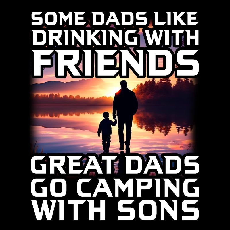 Great Dads go Camping with Sons
