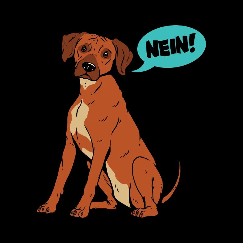Rhodesian Ridgeback Funny NO! Stubborn Ridgeback