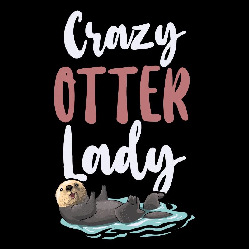 Otter Crazy Otter Lady