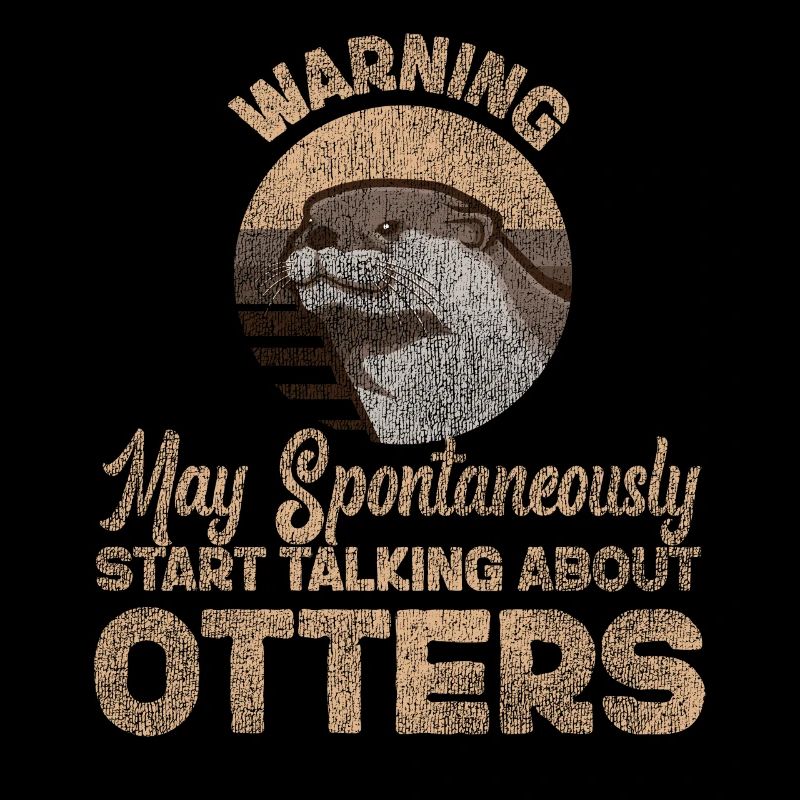 Otter Warning May Spontaneously
