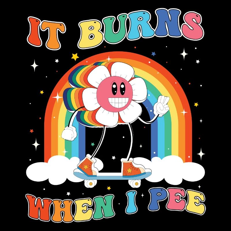 Funny saying "It Burns when I Pee"!