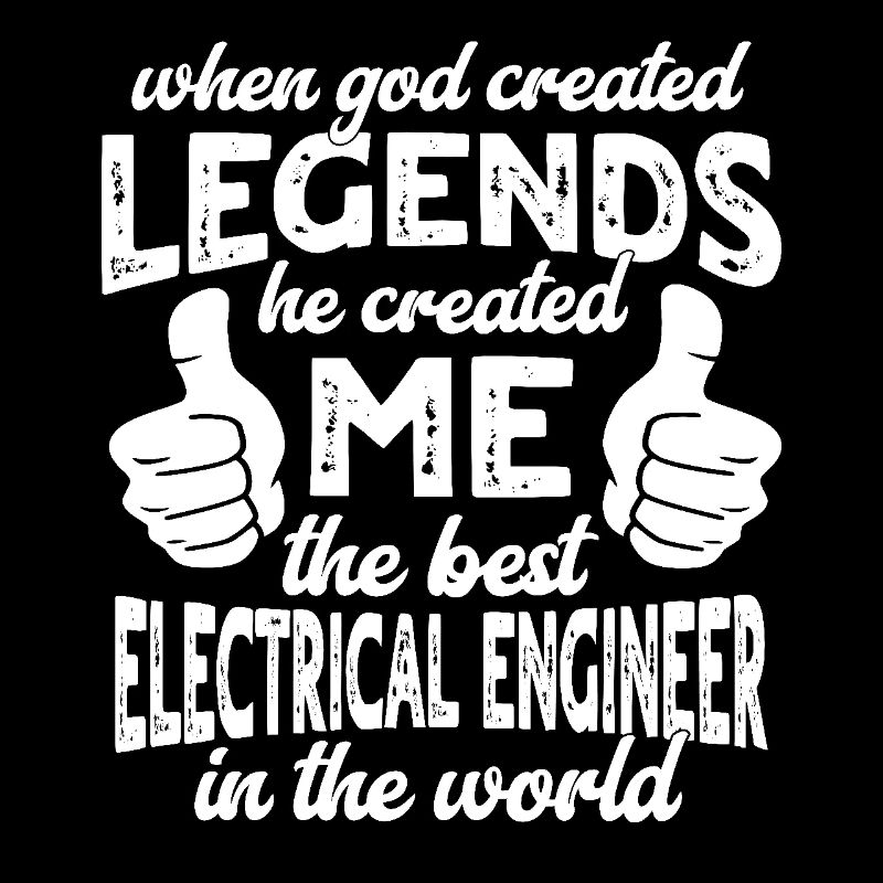 Best Electrical Engineer Legend