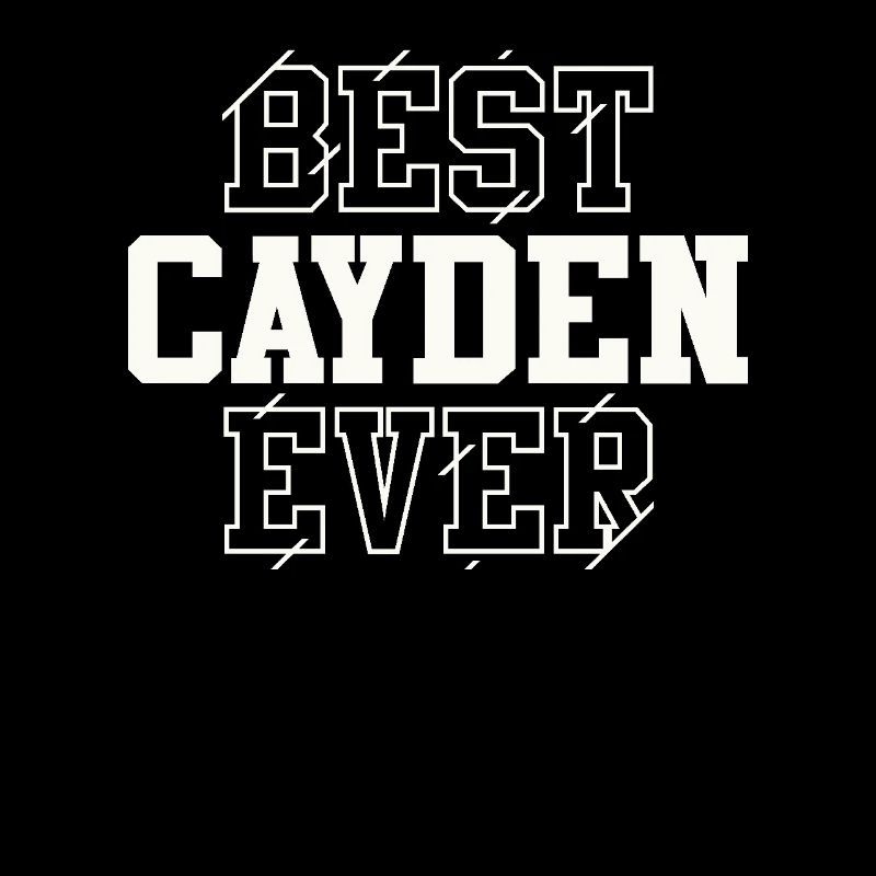 Best Cayden Ever Personalized Name Cayden