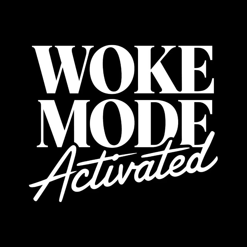 Woke