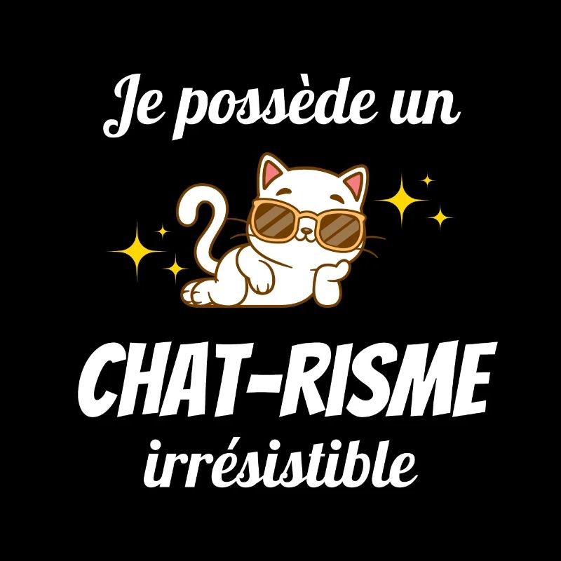 Chat-risme irrésistible - phrase drôle chat