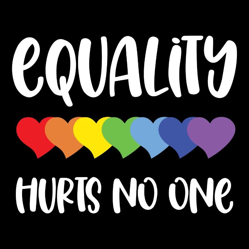 LGBT Pride Month - Equality Hurts No One