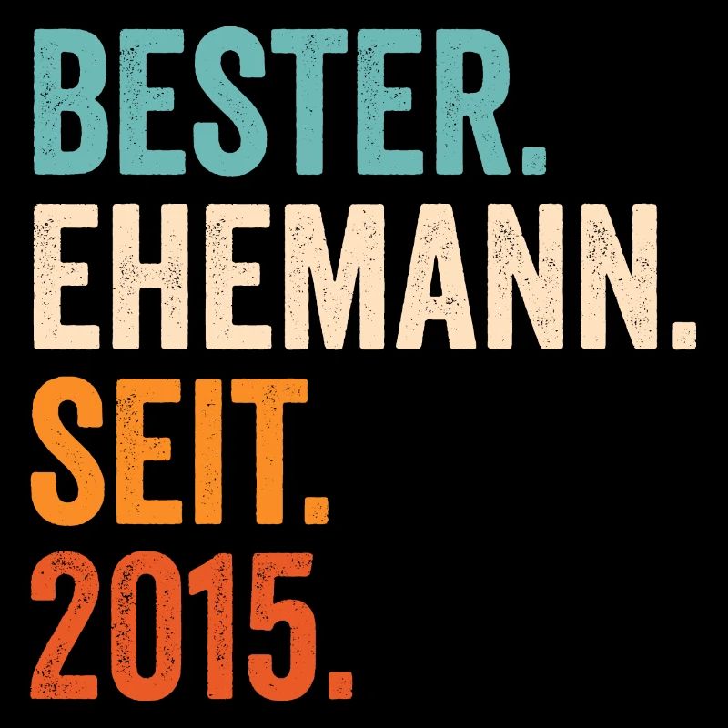 Bester Ehemann Seit 2015 6. Hochzeitstag 6 Jahre