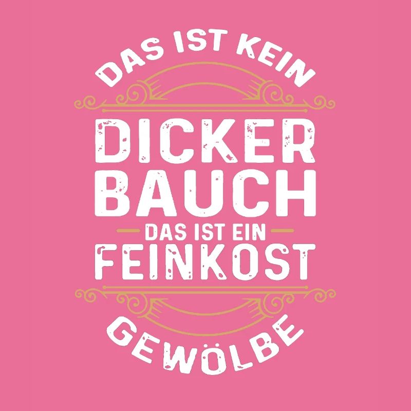 Dicker Bauch, Feinkostgewölbe, Feinschmecker, Fun