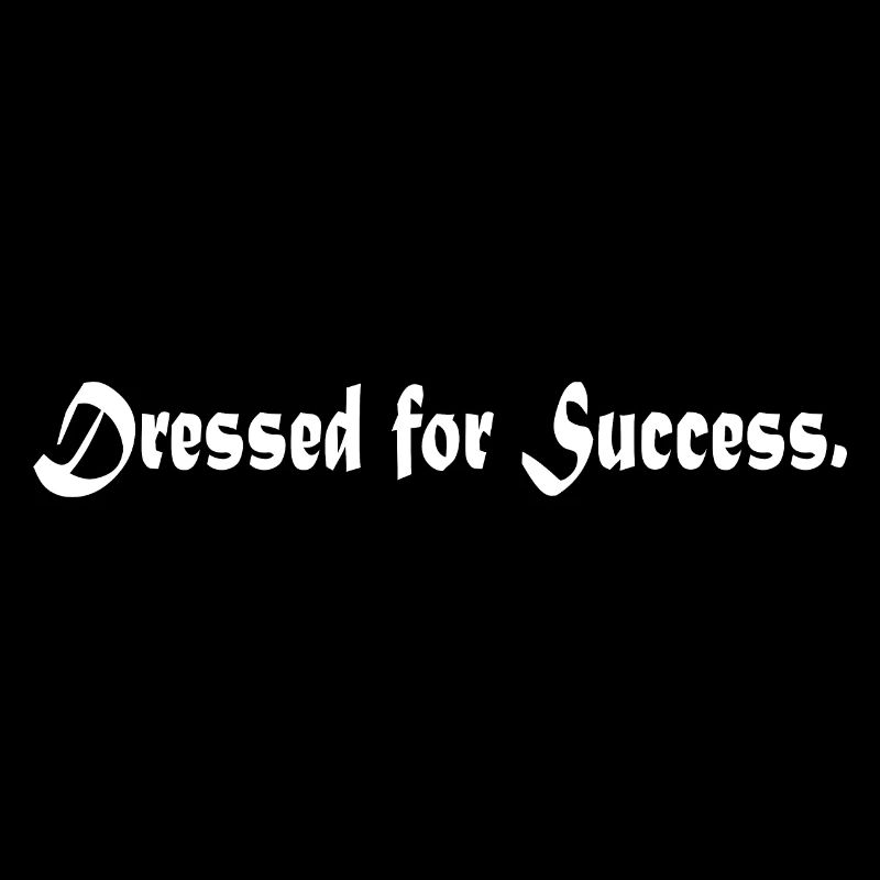 Dressed for Success