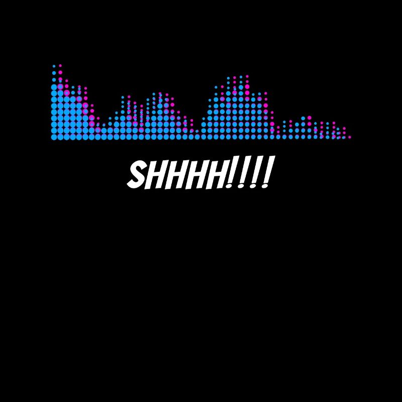 Sound Engineer Shhhh