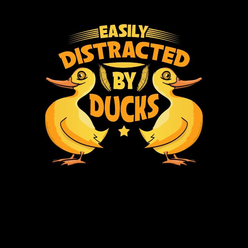 Easily Distracted By Ducks Ducks Duck Lovers
