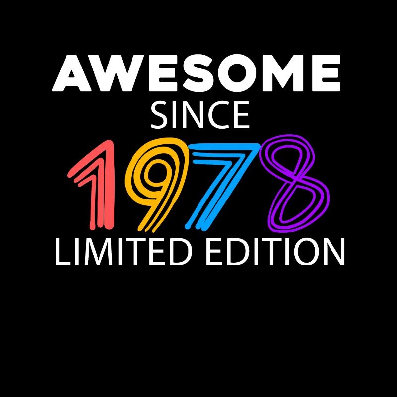 Fantastic since 1978 - born in 1978