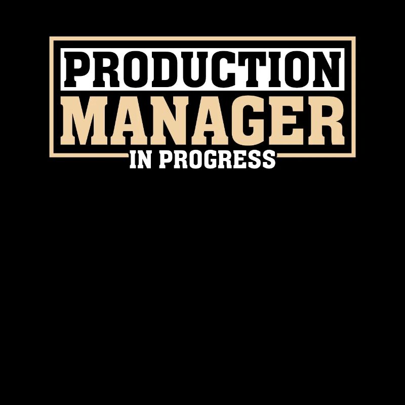Production Manager In Progress