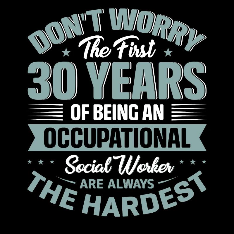 Being An Occupationl Social Worker