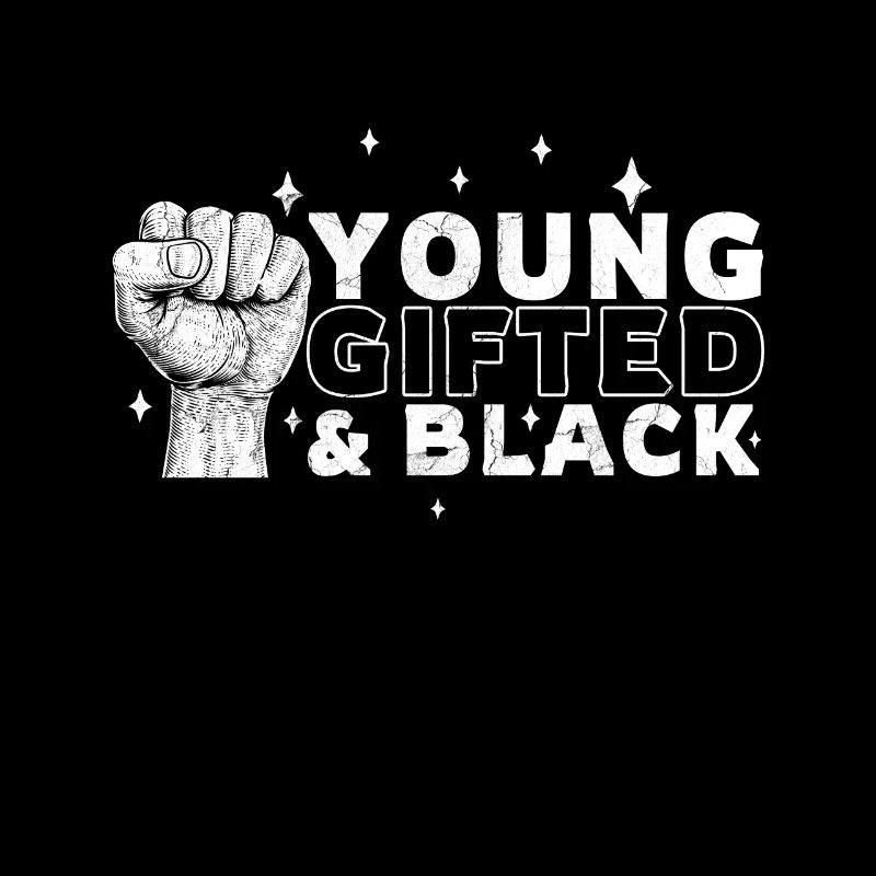 Young Gifted Black History Juneteenth Melanin