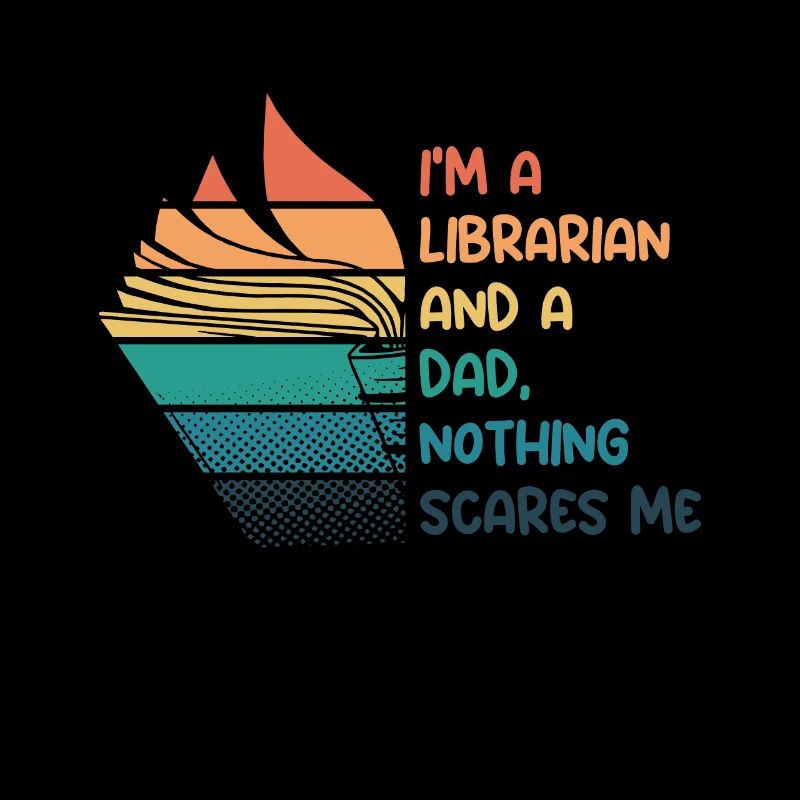 Librarian and dad