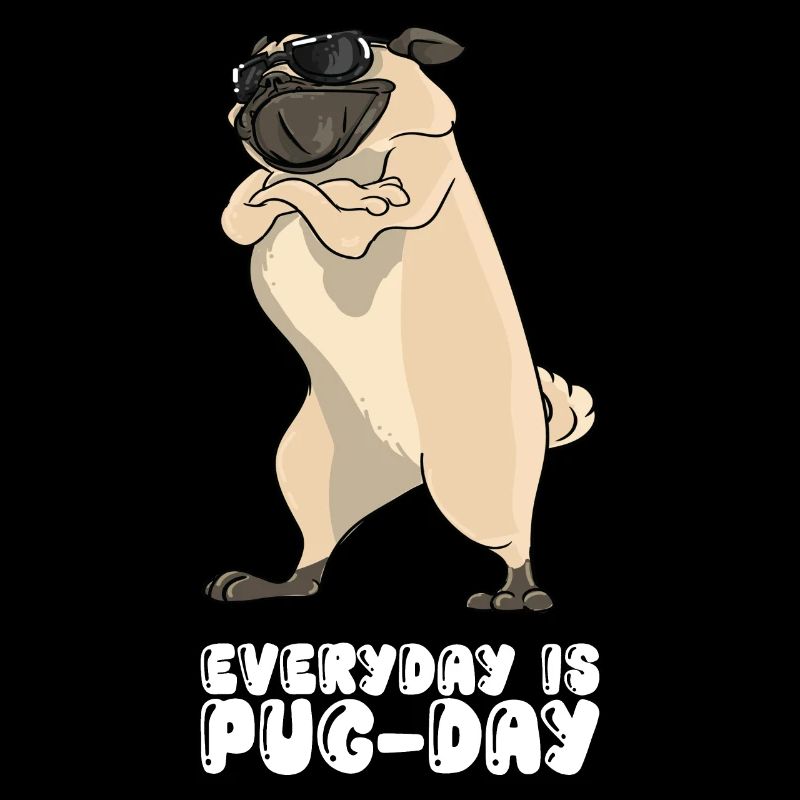 Everyday Is Pugday