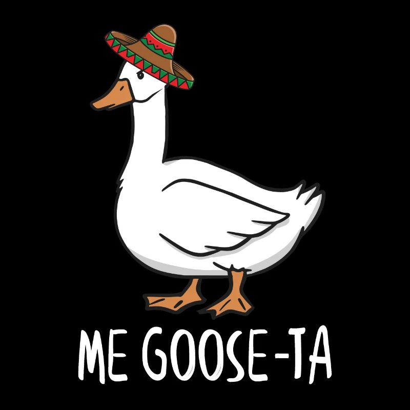 Me Goose Ta, Spanish Goose
