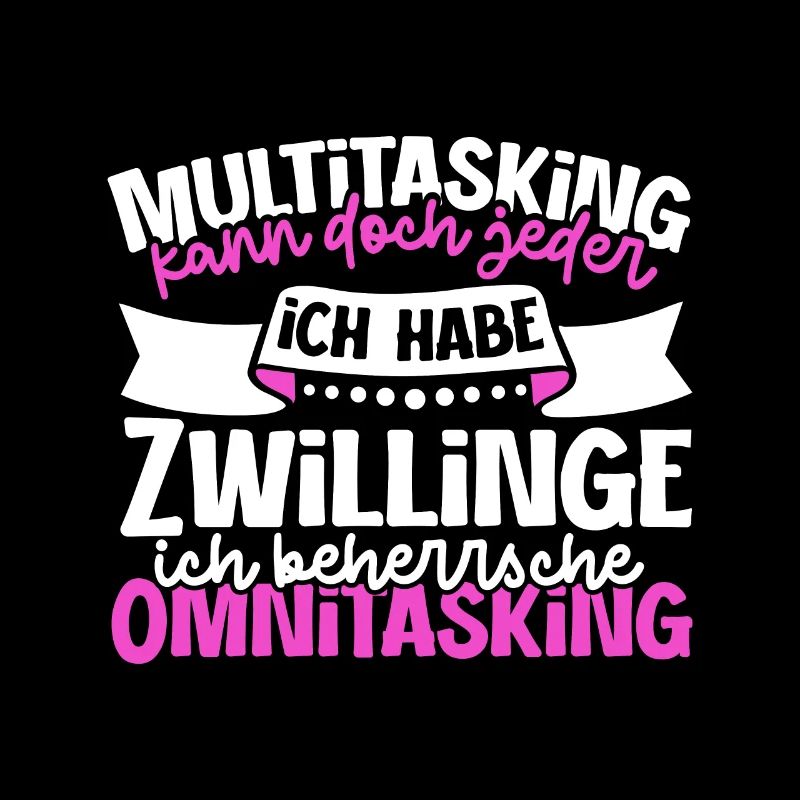 Multitasking kann jeder - Mutter von Zwillingen