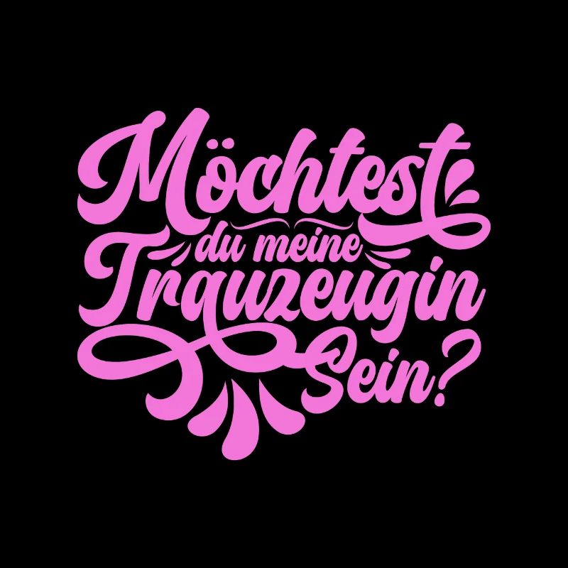 Möchtest du meine Trauzeugin sein