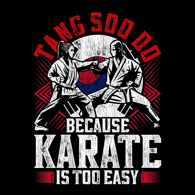 Tang So Do Parce que le Karaté est trop facile