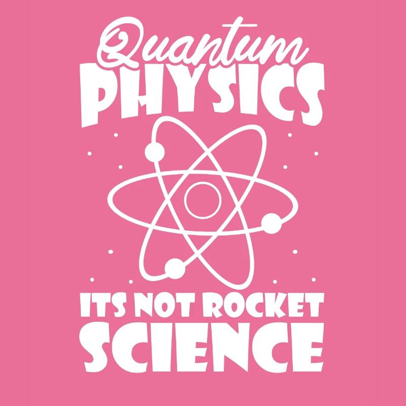 Physics Physicists Quantum Physics