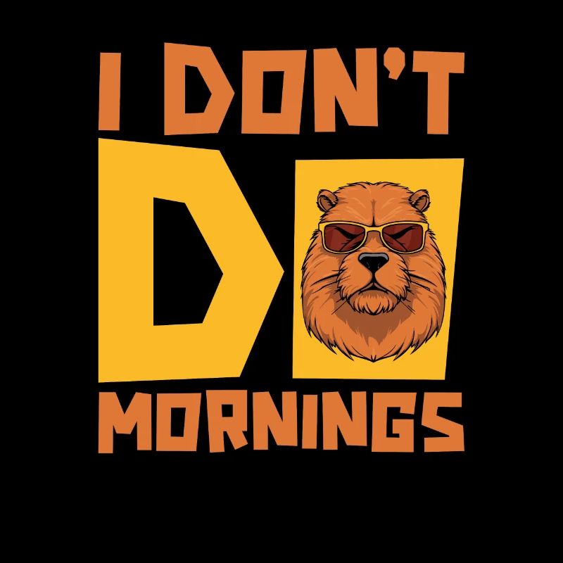 Capybara Capybara Funny I Don't Do Mornings