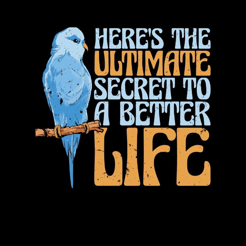 Budgie Here's The Ultimate Parakeet Budgie Lover
